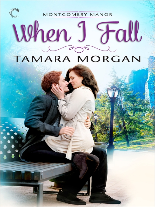 Title details for When I Fall by Tamara Morgan - Available
